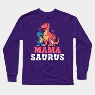 Mamasaurus Long Sleeve T-Shirt